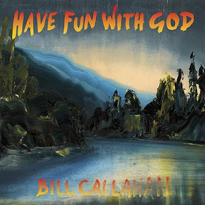 la-et-ms-album-review-bill-callahan-have-fun-with-god-20140120