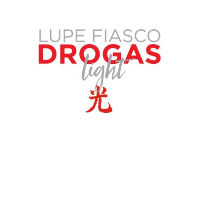 Lupe Fiasco - DROGAS Light LP