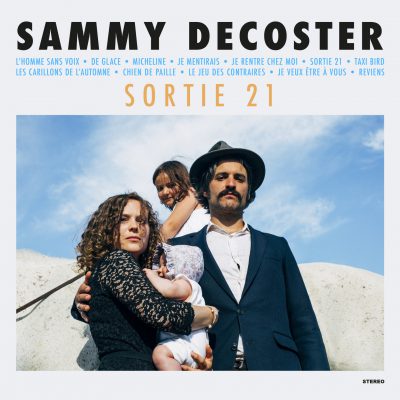 SAMMY DECOSTER - SORTIE 21